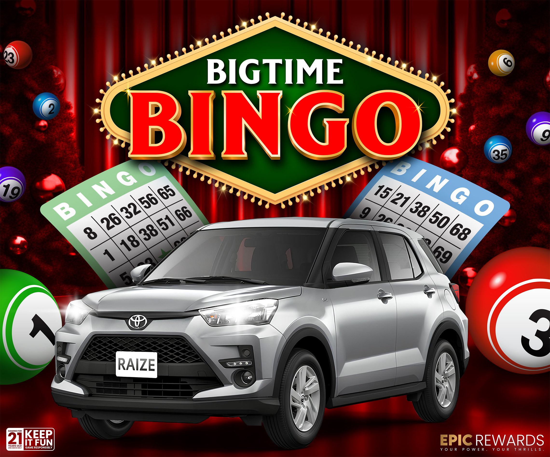 BIG TIME BINGO (YEAREND RAFFLE) Newport World Resorts